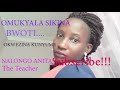 OMUKYALA SIKINA BWOTI ONYUMISE OKWEZINA | NALONGO ANITA