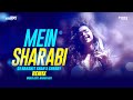 Main Sharabi (Remix) 2024  | Cocktail | DJ Harshit Shah | Cherry | Harsh GFX | Yo Yo Honey Singh