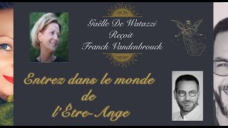 Live YouTube "Entrez dans le monde de l'être-Ange"