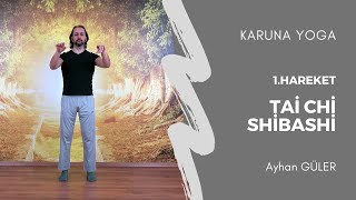 Tai Chi Shibashi - 1.Hareket