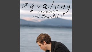 Watch Aqualung You Turn Me Round video