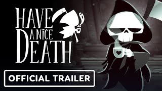 Have A Nice Death - Official Overview Trailer
