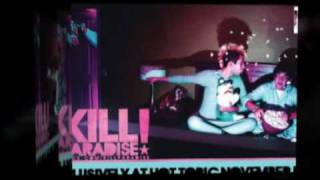 Watch Kill Paradise Just Friends video