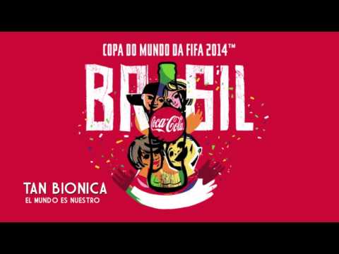 TAN BIONICA - El Mundo es Nuestro (Feat. Gaby Amarantos)