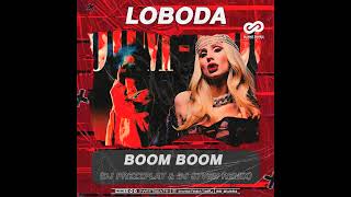Loboda X Pharaoh - Boom Boom (Dj Prezzplay & Dj S7Ven Remix)