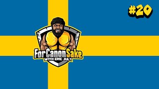 What is it like being an American living in Sweden during Covid-19? | For Canon Sake Ep. 20