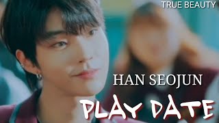 [True Beauty] HAN SEO JUN x PLAYDATE • Hwang In-Yeop | FMV