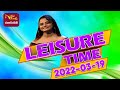 Leisure Time 19-03-2022