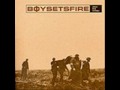 Boy Sets Fire - Rookie