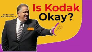 Is Kodak Okay?