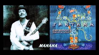 Watch Santana Manana video