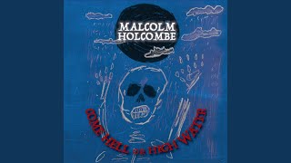 Watch Malcolm Holcombe New Damnation Alley feat Iris Dement video