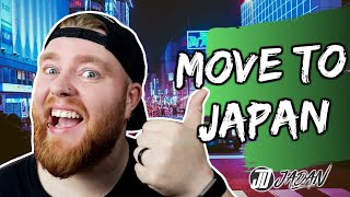 How To Move to Japan and Have an Awesome Time! | JaDan - Dan in Japan