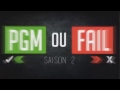 PGM ou FAIL Saison 2, ep.1 | Vidéo interactive | Par la Zero Gravity
