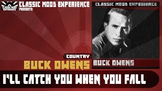 Watch Buck Owens Ill Catch You When You Fall video
