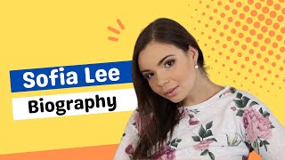 Sofia Lee Biography | Sofia Lee Tiktok | Sofia Lee Hot 