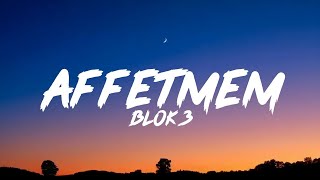 BLOK3 - AFFETMEM (Lyrics - Sözleri)