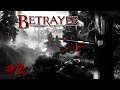 Betrayer - Stealth Time! (Thriller Adventure)