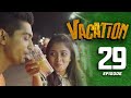 Vacation Episode 29
