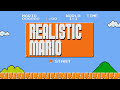 Realistic Mario: Mushrooms