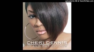 Watch Cheri Dennis Caught Up video