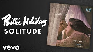 Watch Billie Holiday Solitude video