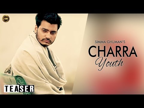 Teaser HD ||Charra Youth|| Simma Ghuman ||Yaar Anmulle Records...