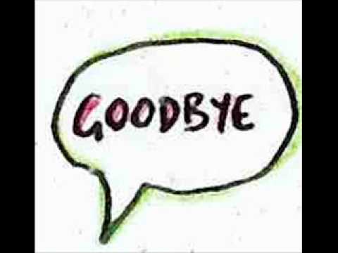 Goodbye Video