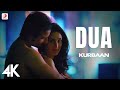 Dua Full video 4K - Kurbaan | Kareena Kapoor, Saif Ali Khan | Sukhwinder Singh, Kailash Kher