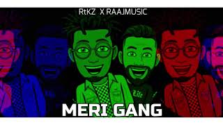 MERI GANG | RtKZ X RAAJMUSIC | GUCCI GANG REMIX | Lil Pump |