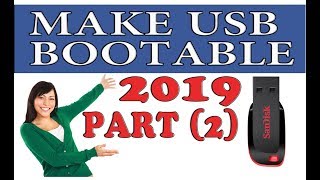 How to create bootable USB of Windows XP 2019 part 2