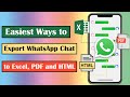 How to Export WhatsApp Chat to Excel, and HTML [2023]