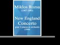 Miklos Rozsa (1907-1995) : New England Concerto, pour 2 pianos et orchestre (1984)