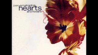 Watch Joan Armatrading Hearts  Flowers video