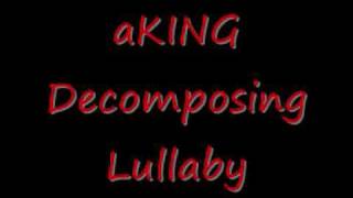 Watch Aking Decomposing Lullaby video