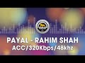 Payal - Rahim Shah