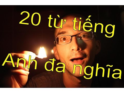 20 từ tiếng Anh đa nghĩa