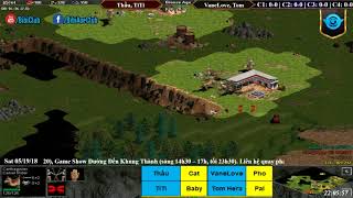 AoE 22 Random Thầu, TiTi vs VaneLove, Tom Ngày 19/05/2018