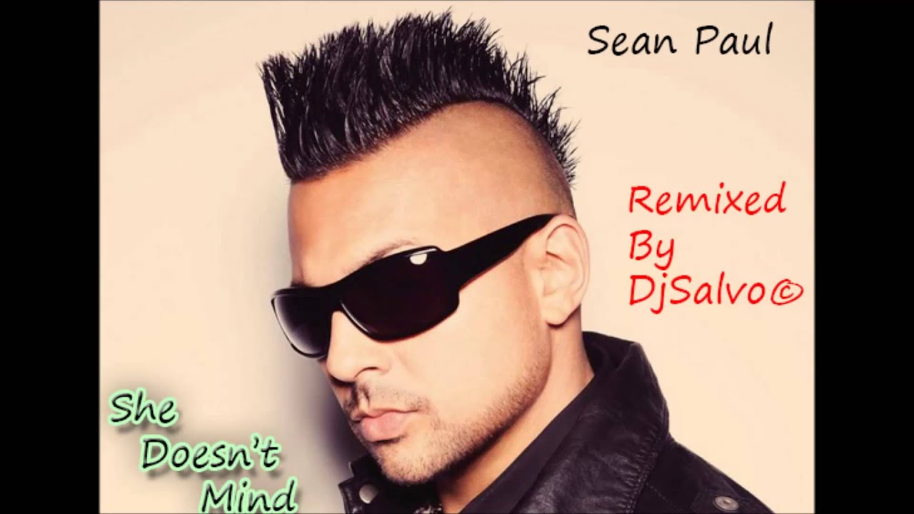 She Doesn't Mind Sean Paul (Remix) YouTube