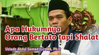 Bertato Boleh Shalat - Ustadz Abdul Somad, Lc. Ma