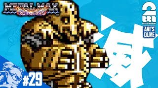 #29【RPG】兄者の「メタルマックス リターンズ」【2BRO.】