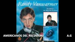 Watch Randy Vanwarmer Frightened By The Light Of Day video
