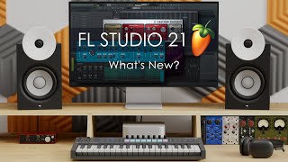 FL STUDIO 21 | What's New?