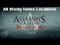 Assassin's Creed IV: Black Flag - All Sticky Notes Locations
