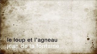 Watch Jean De La Fontaine Le Loup Et Lagneau video