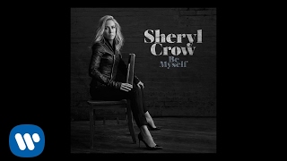 Watch Sheryl Crow Be Myself video