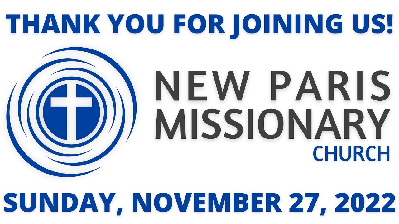 Sunday, November 27, 2022 Service