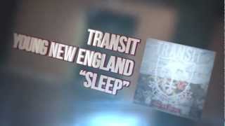 Watch Transit Sleep video