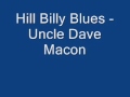 Hill Billy Blues - Uncle Dave Macon