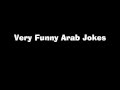 Very Funny Arab Jokes And One Liners